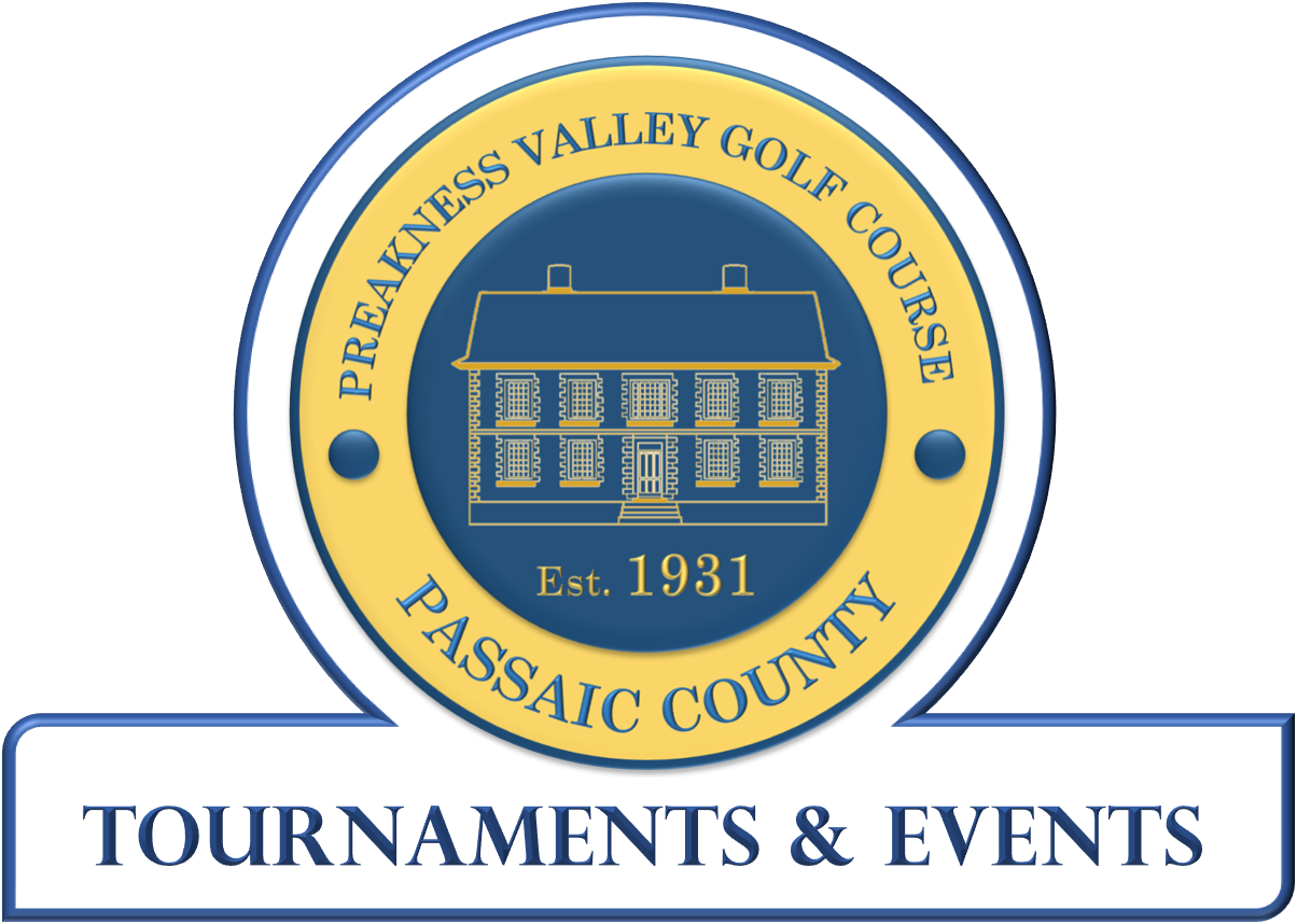 2024 TOURNAMENTS & EVENTS Preakness Valley Golf Course